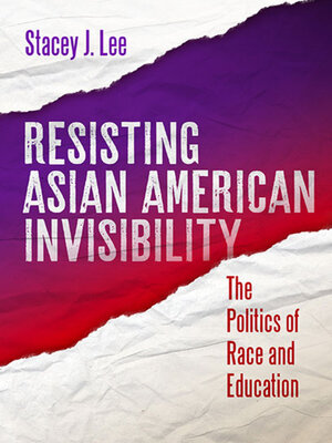 cover image of Resisting Asian American Invisibility